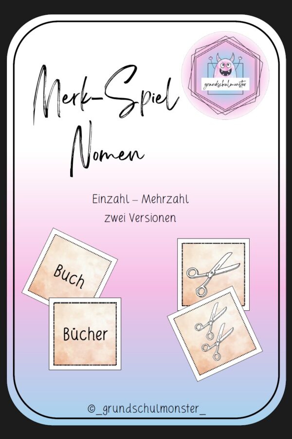 Nomen Merkspiel - Einzahl & Mehrzahl