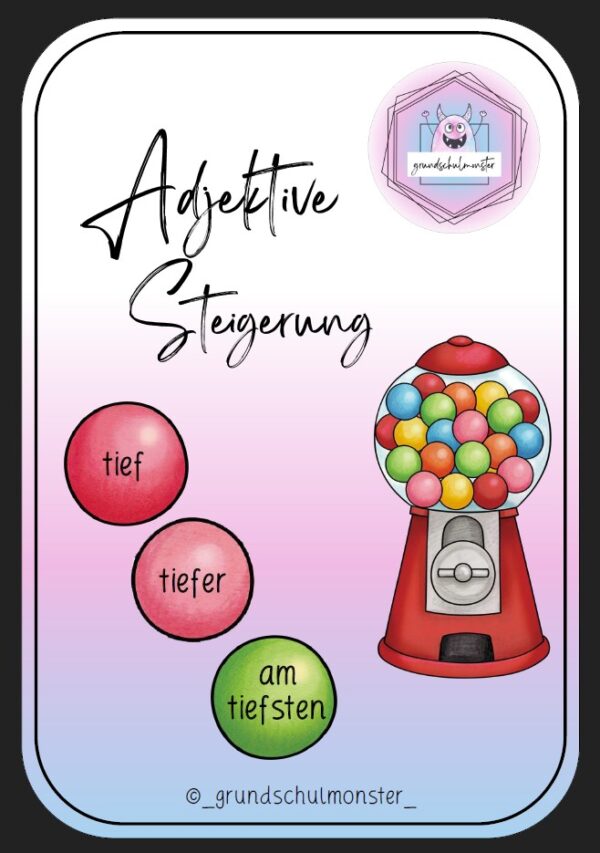 Adjektive - Steigerung mit Kaugummi