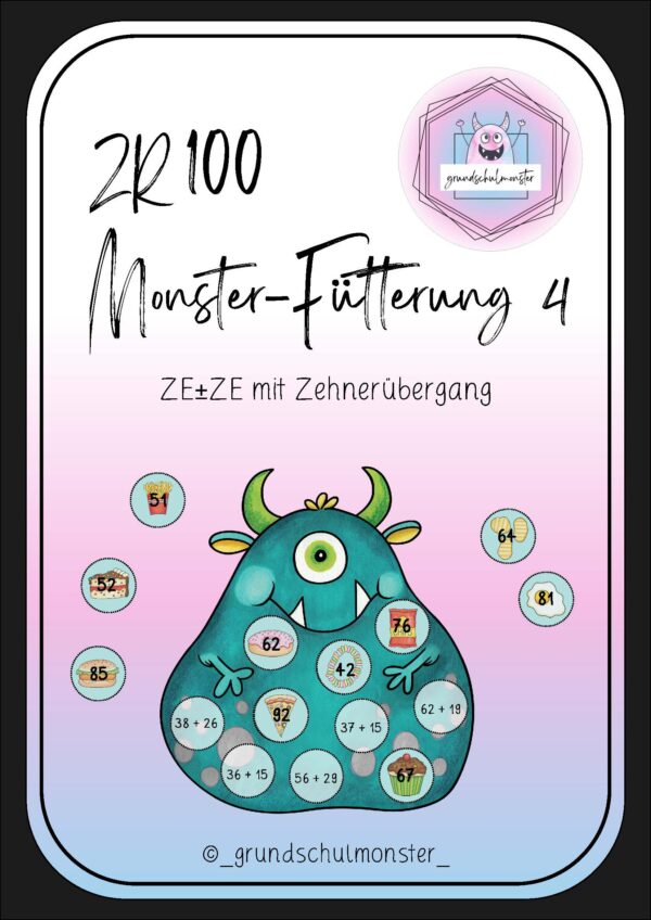 Monsterfütterung ZE±ZE m. ZÜ - Zahlenraum 100