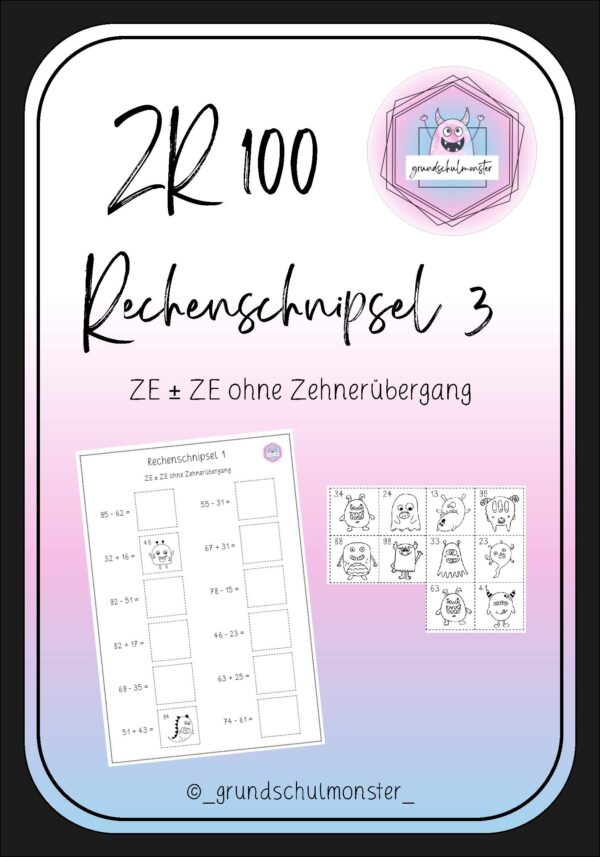 Rechenschnipsel 3 - ZE ± ZE o. ZÜ.