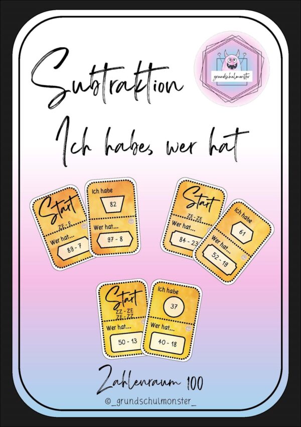 Subtraktion Zahlenraum 100 - Spiel "Ich habe, wer hat"