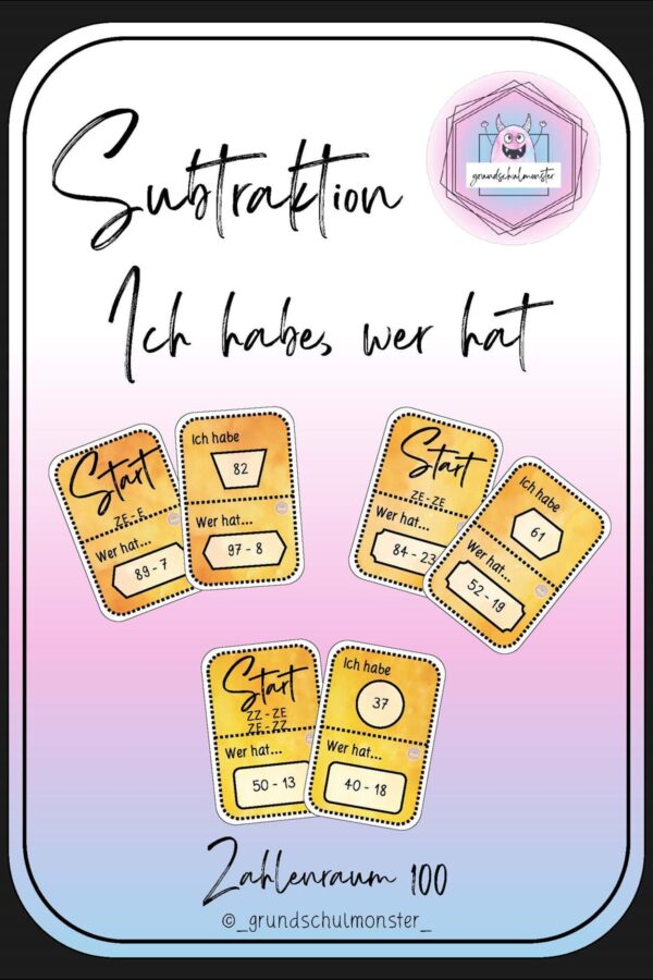 Subtraktion Zahlenraum 100 - Spiel "Ich habe, wer hat"