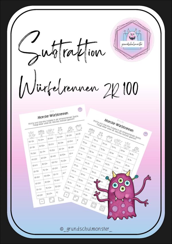 Würfelmonster_Subtraktion_ZR100_Seite_1 Subtraktion Zahlenraum 100 - Würfelrennen